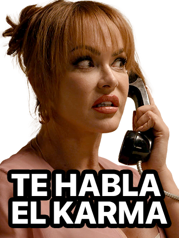 Te habla el karma